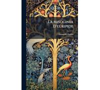 La Misoginia D'euripide