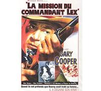 La mission du commandant lex