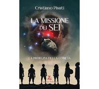La missione dei sei