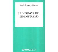 La missione del bibliotecario-Miseria e splendore della traduzione