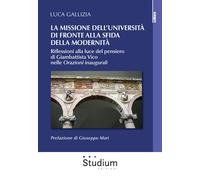 La missione dell'università di fronte alla sfida della modernità. Riflessi...
