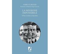 La missione impossibile. Il PSU e la lotta al fascismo