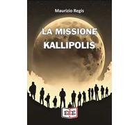 La missione Kallipolis