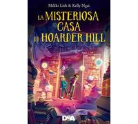 La misteriosa casa di Hoarder Hill – DeAgostini