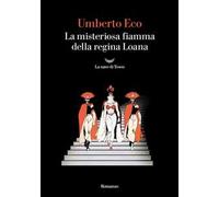 La misteriosa fiamma della regina Loana