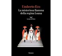 LA MISTERIOSA FIAMMA DELLA REGINA LOANA - ECO UMBERTO - La nave di Teseo