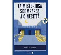 La misteriosa scomparsa a Cinecittà