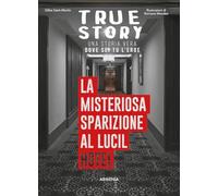 LA MISTERIOSA SPARIZIONE AL LUCIL HOTEL. TRUE STORY - SAINT-MARTIN GILLES -