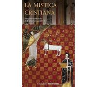 Mistica Cristiana - Francesco Zambon - 2024