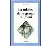La mistica delle grandi religioni