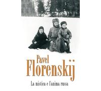 La mistica e l'anima russa