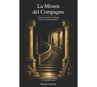 La Misura del Compagno: Viaggio nel grado di Compagno secondo il metodo Emulation