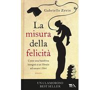 La misura della felicità