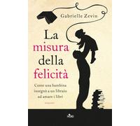La misura della felicità