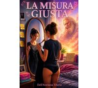 La misura giusta