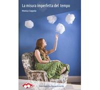 La misura imperfetta del tempo