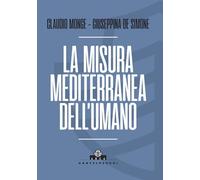 La misura mediterranea dell'umano