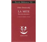 La mite. Racconto fantastico