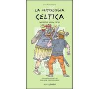 La mitologia celtica