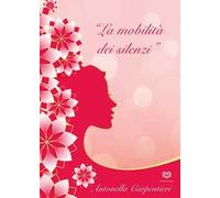 La mobilità dei silenzi