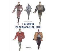 La moda di Giancarlo Utili