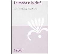 La moda e la città