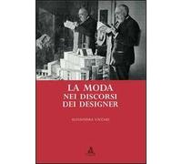 La moda nei discorsi dei designer