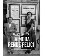 La moda rende felici (almeno per mezz'ora) - Franco La Cecla - 20