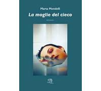 La moglie del cieco