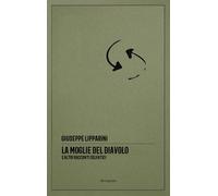 La Moglie del Diavolo e altri Racconti Selvatici - [Divergenze]