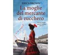 La moglie del mercante di zucchero