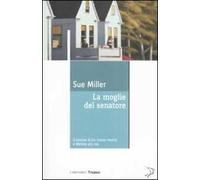 La moglie del senatore