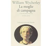 La moglie di campagna. Testo inglese a fronte