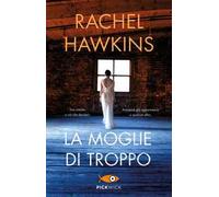 La moglie di troppo