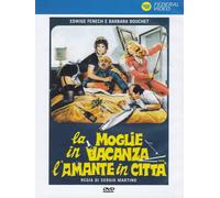 La Moglie In Vacanza... L'Amante In Città
