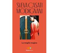 La moglie magica – Pickwick