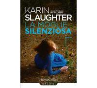 La moglie silenziosa. Un nuovo caso per Will Trent