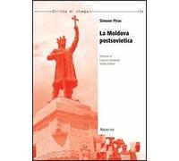 La Moldova postsovietica