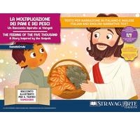 La moltiplicazione dei pani e dei pesci. Un racconto ispirato ai Vangeli. Storia kamishibai. Ediz. italiana e inglese. Con Burattini di cartoncino da ritagliare. Con QR code per traduzioni (FR/DE/...