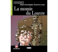 LA MOMIE DU LOUVRE + audio + eBook: La momie du Louvre + file audio