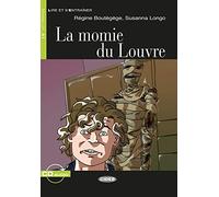 La Momie du Louvre. Buch + Audio-CD: Französische Lektüre für das 1. und 2. Lernjahr