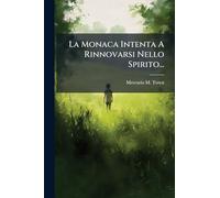 La Monaca Intenta A Rinnovarsi Nello Spirito...