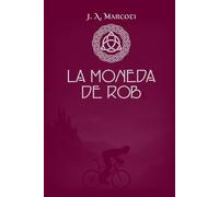 La moneda de Rob