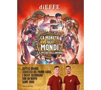 La moneta dei mondi e il potere dell'anfora - Dieffe