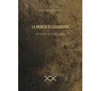 La moneta di Caravaggio