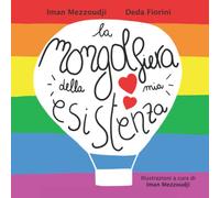 La mongolfiera della mia esistenza