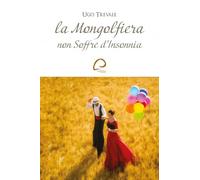 La Mongolfiera non soffre d'insonnia