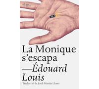 La Monique s‘escapa