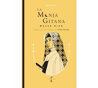 La Monja Gitana / The Gypsy Nun