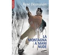 La montagna a mani nude